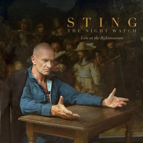 Sting - Night Watch (Live At The Rijksmuseum)