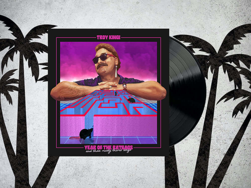 Troy Kingi - Year of the Ratbags and Their Musty Theme Songs (Vinyl)