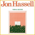 Jon Hassell – Vernal Equinox (Vinyl)