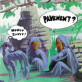 PAVEMENT 'WOWEE ZOWEE' LP