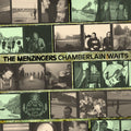 THE MENZINGERS 'CHAMBERLAIN WAITS' LP
