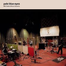 Pale Blue Eyes - BBC 6 Radio Sessions (RSD 2026)