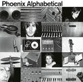 PHOENIX - ALPHABETICAL LTD CLEAR VINYL (RSD 2026)