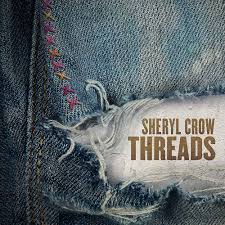 Crow, Sheryl - Threads