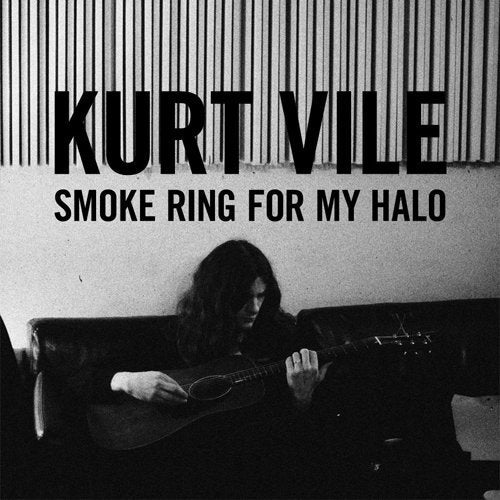 Kurt Vile - Smoke Ring For My Halo (Vinyl)