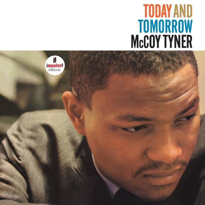 Tyner, McCoy - Today and Tomorrow