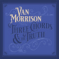 Morrison, Van - Three Chords and the Truth