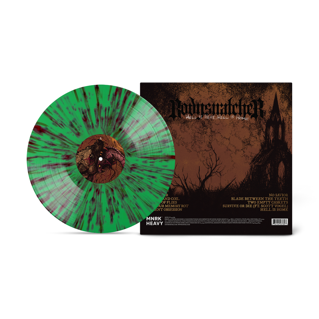 BODYSNATCHER 'HELL IS HERE, HELL IS HOME' LP (Venom Mint Splatter Vinyl)