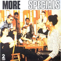 Specials - More Specials