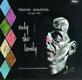 Sinatra, Frank - Only the Lonely