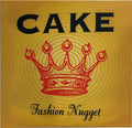Cake - Fashion Nugget