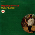 Lateef, Yusef - Psychicemotus