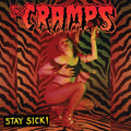 Cramps - Stay Sick