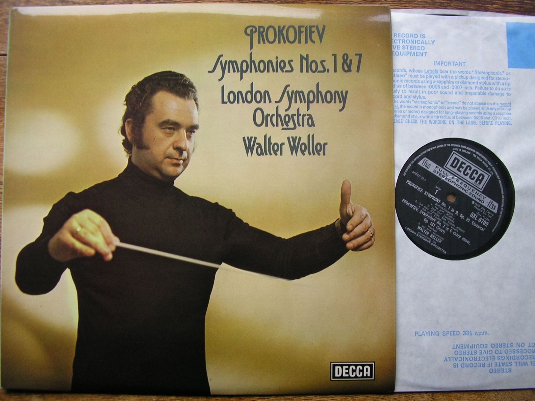 PROKOFIEV: SYMPHONIES Nos. 1 & 7      WALTER WELLER / LONDON SYMPHONY    SXL 6702