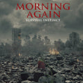 MORNING AGAIN 'SURIVAL INSTINCT' 7" EP (Grey Vinyl)