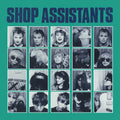 Shop Assistants - Will Anything Happen (Vinyl)
