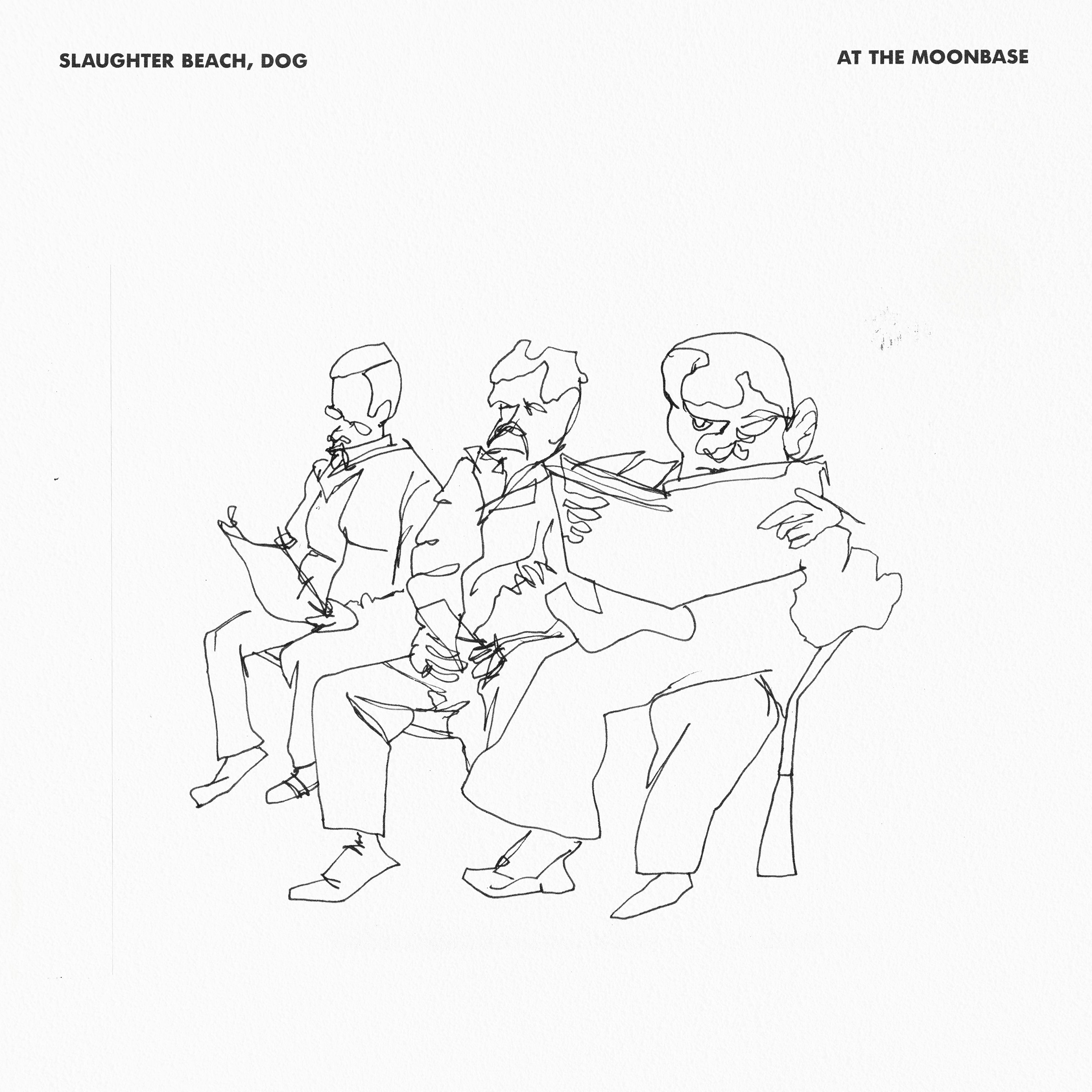 SLAUGHTER BEACH, DOG 'AT THE MOONBASE' LP