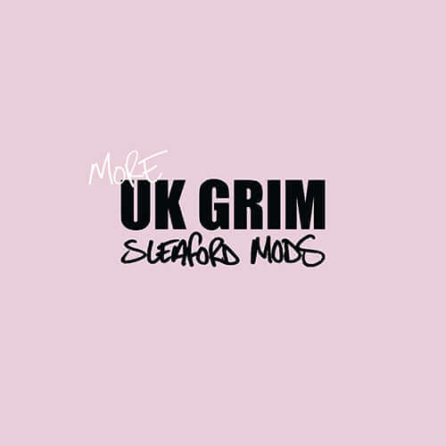Sleaford Mods - More UK Grim EP (Vinyl)