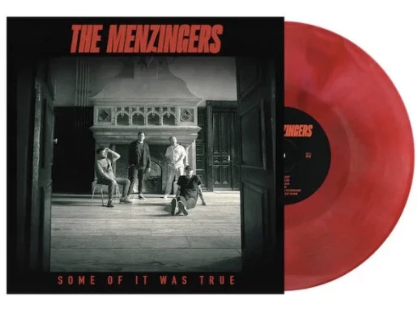 THE MENZINGERS 'SOME OF IT WAS TRUE' LP (Cherry Bomb Splash Vinyl)