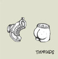 Thyroids - A Swift Kick In The Ass (45)