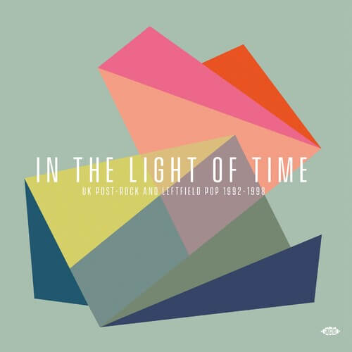 VA - In The Light Of Time: UK Post-Rock & Leftfield Pop (Vinyl)