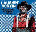 Reverend Horton Heat - Laughin' And Cryin'