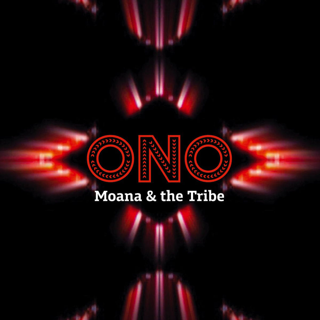 Moana & The Tribe - Ono (Vinyl)