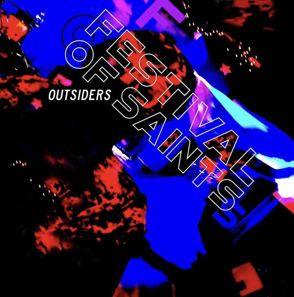 Stevie McCabe & Outsiders - Festival of Saints (7" Vinyl)