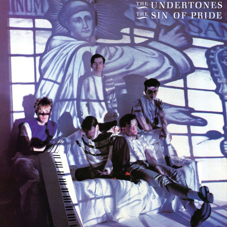 The Undertones – The Sin Of Pride (Vinyl)