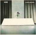 Wire - Chairs Missing (Vinyl)